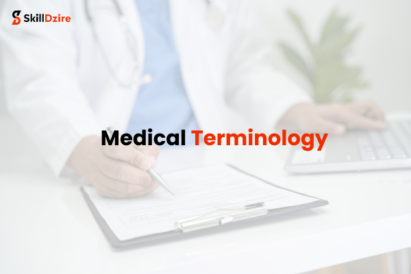 Medical Terminology