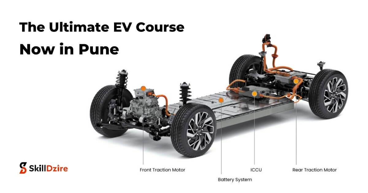 The Ultimate Electric Vehicle Course in Pune October 2023